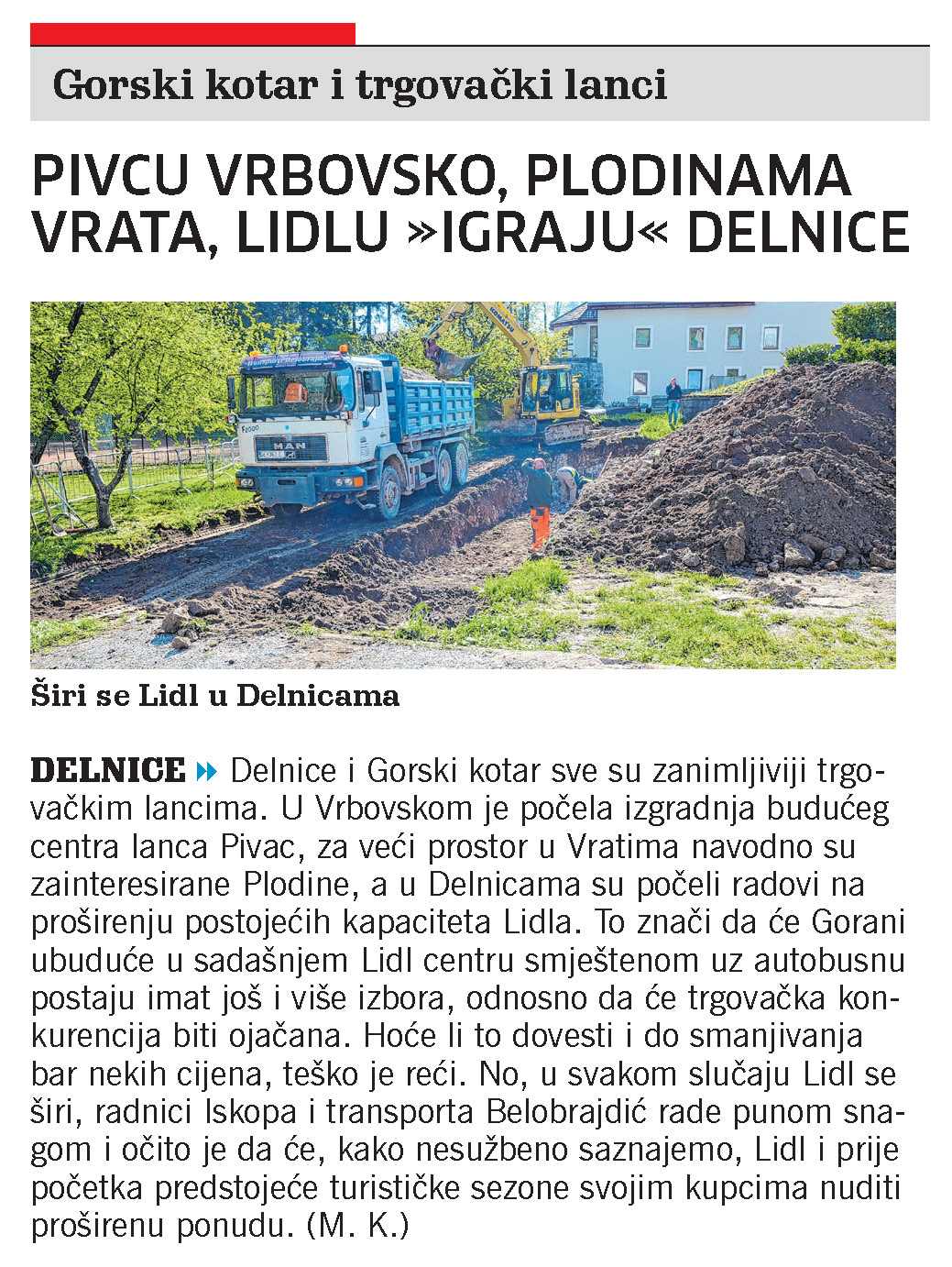Pivcu Vrbovsko, Plodinama Vrata, Lidlu "igraju" Delnice, članak, novi list