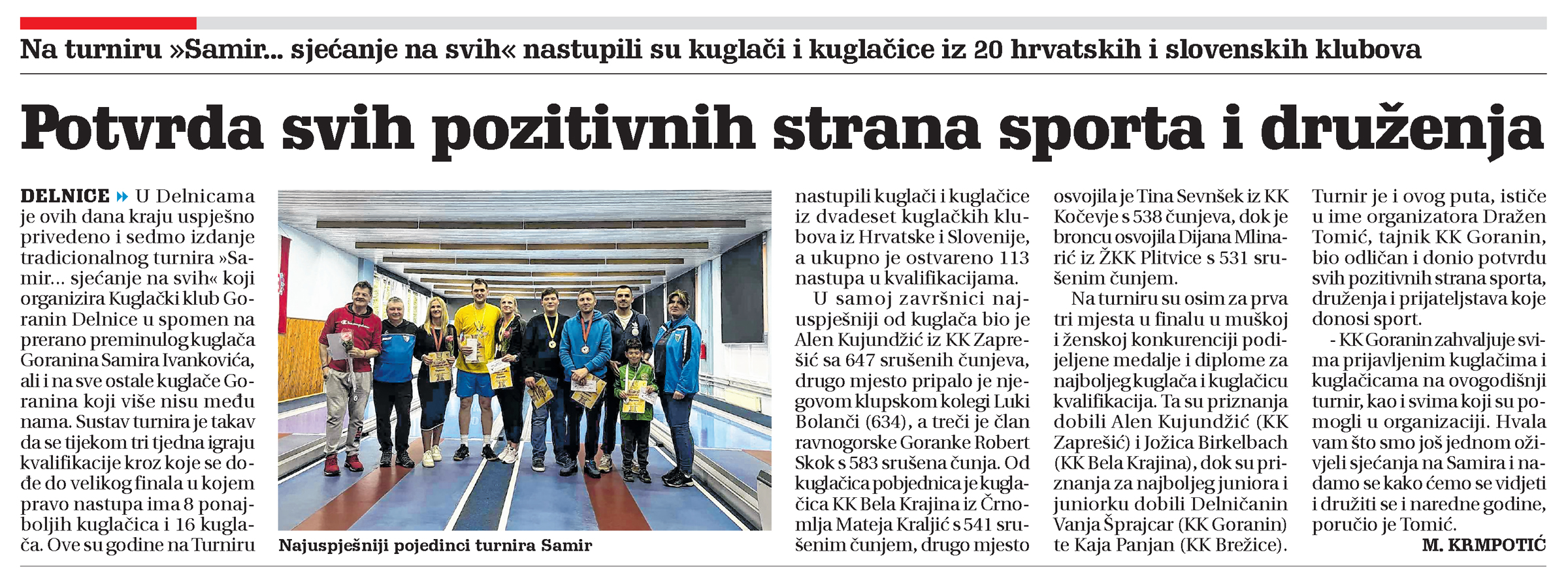 Na turniru "Samir... sjećanje na svih" nastupili su kuglači i kuglačice iz 20 hrvatskih i slovenskih klubova, članak, novi list