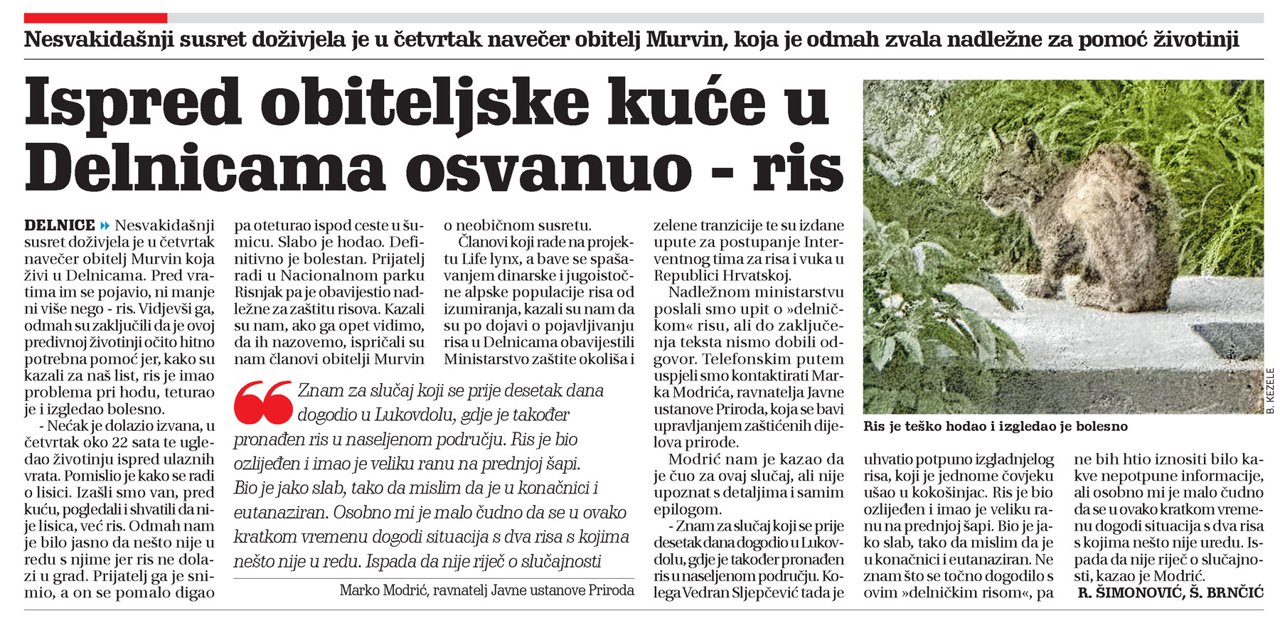 Ispred obiteljske kuće u Delnicama osvanuo - ris, delnice, članak, novi list