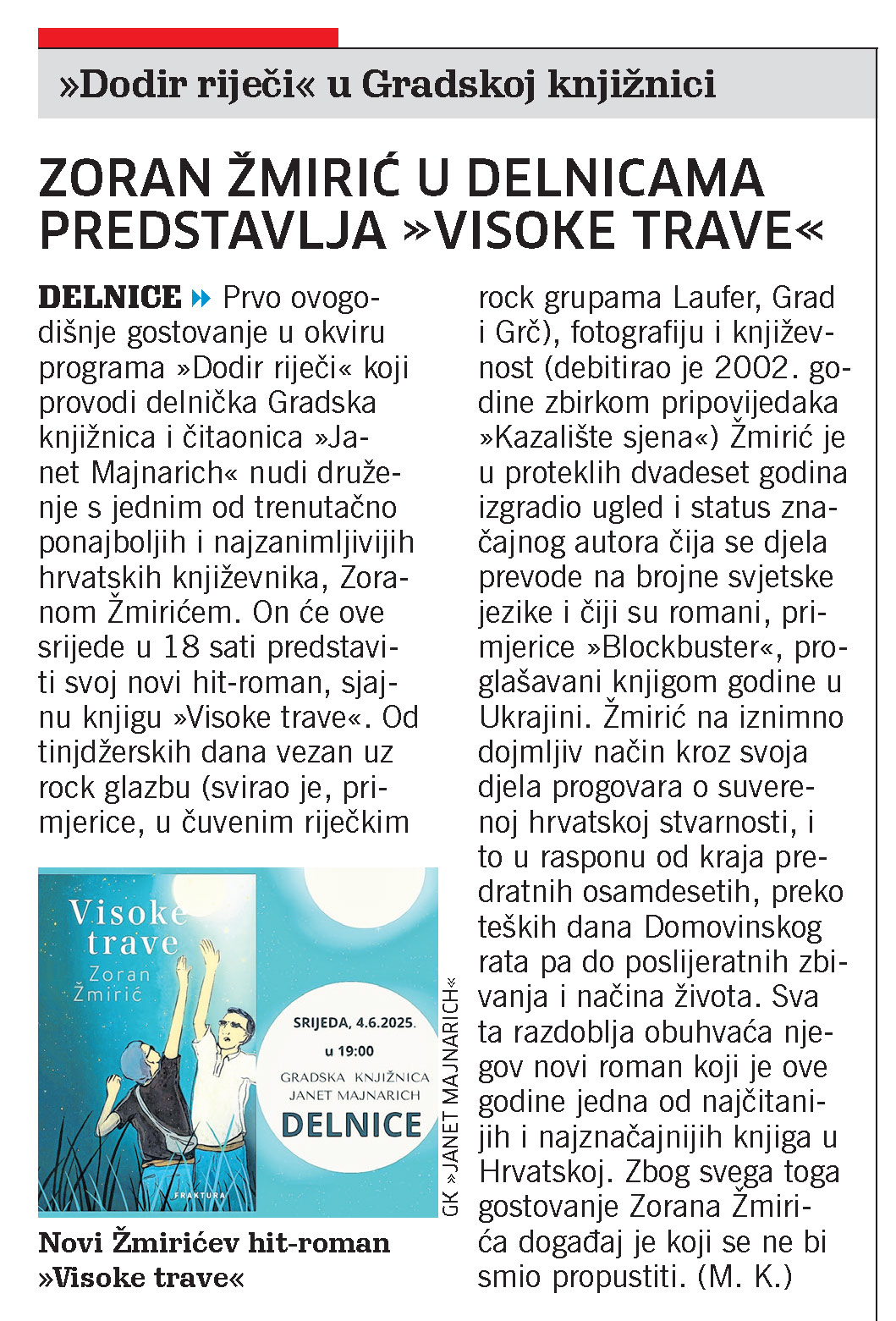 Zoran Žmirić u Delnicama predstavlja "Visoke trave", članak, novi list