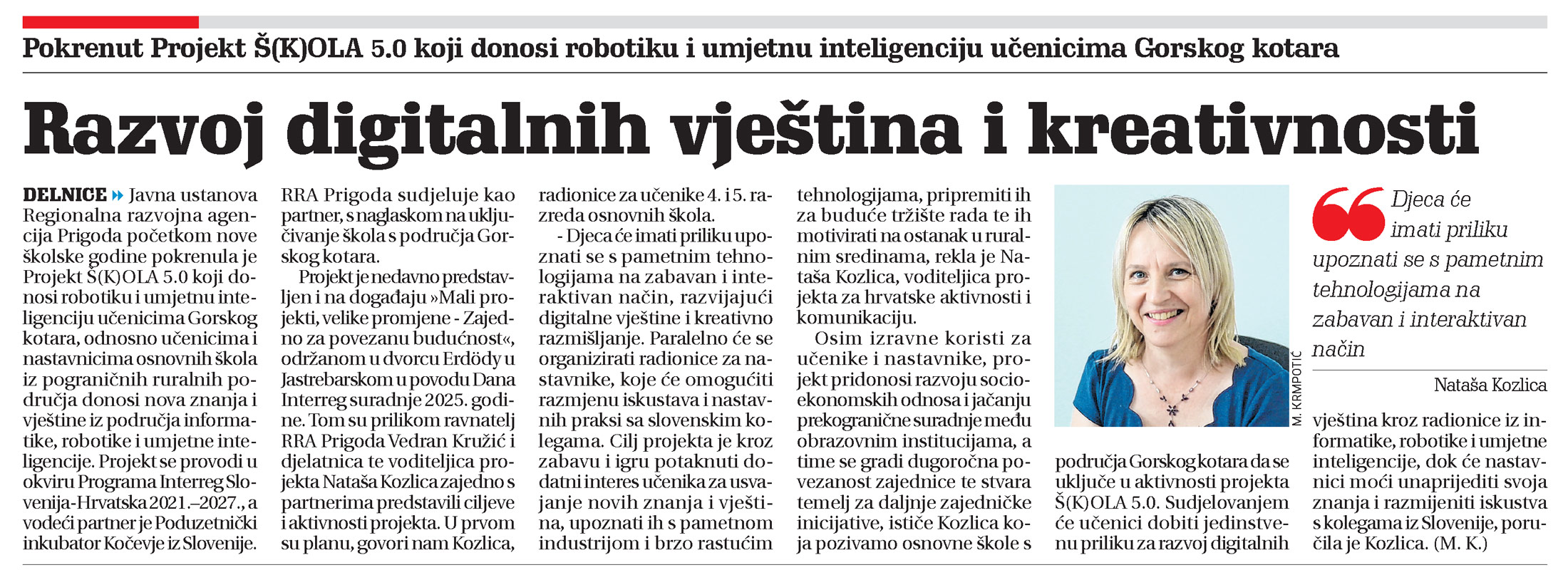 Pokrenut Projekt Š(K)OLA 5.0 koji donosi robotiku i umjetnu inteligenciju učenicima Gorskog kotara, članak, novi list, Nataša Kozlica
