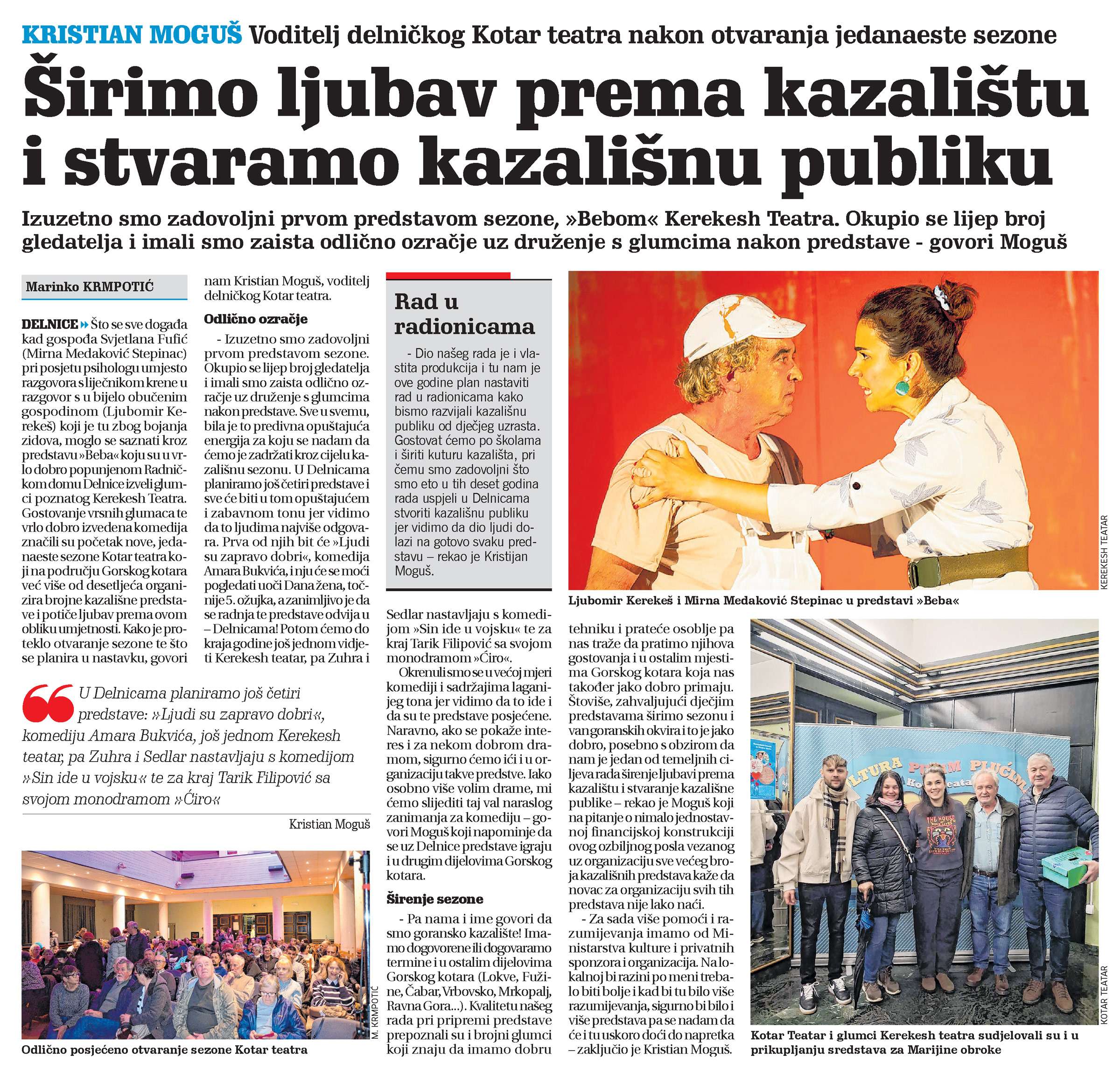 Kristian Moguš: Voditelj delničkog Kotar teatra nakon otvaranja jedanaeste sezone, članak,novi list