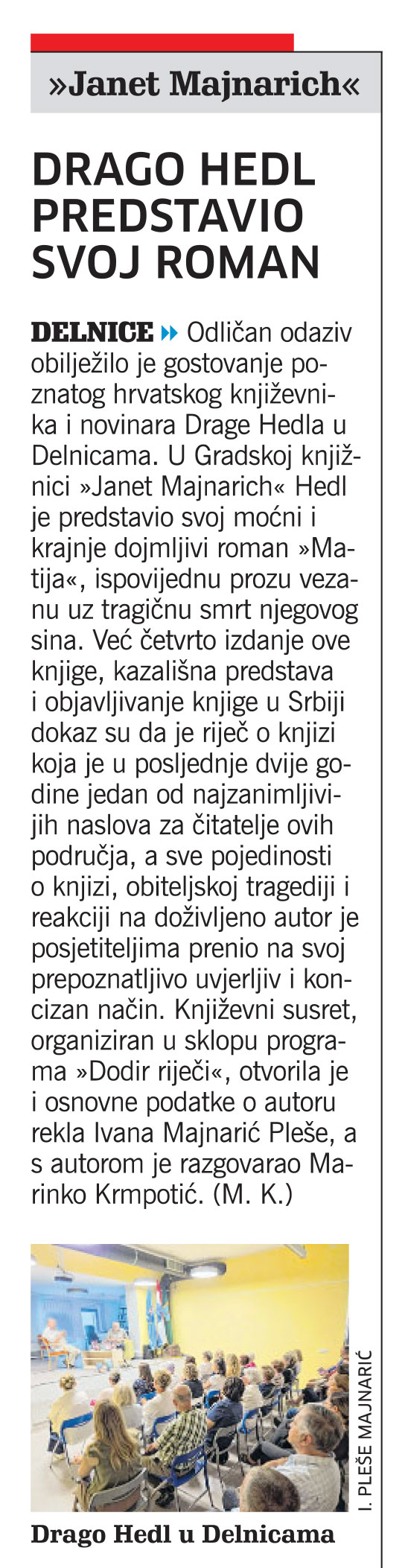 Gradska knjižnica Janet Majnarich: Drago Hedel predstavio svoj roman, članak, novi list
