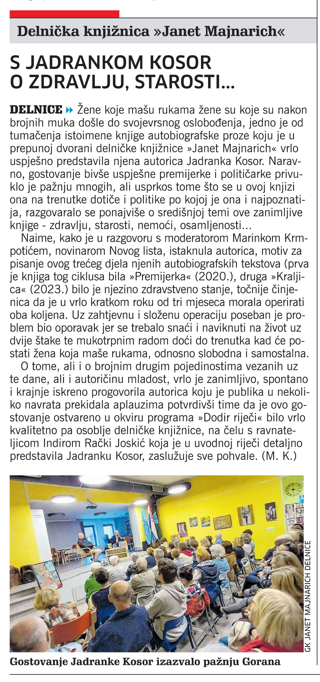 Delnička knjižnica "Janet Majnarich": S Jadrankom Kosor o zdravlju, starosti..., članak, novi list
